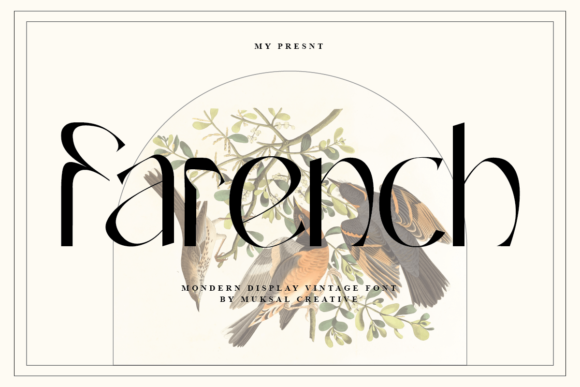 Farench: A Modern Display Font with a Vintage Soul