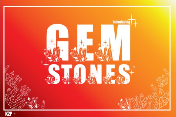 Gemstones: A Bold and Assertive Font for Creative Branding