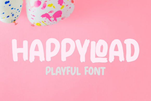 Happyload: A Playful Font for Creative Designs