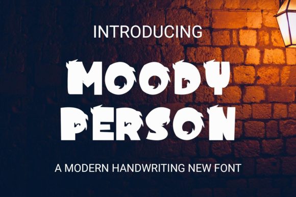 Moody Person: A Creative Font for Every Project