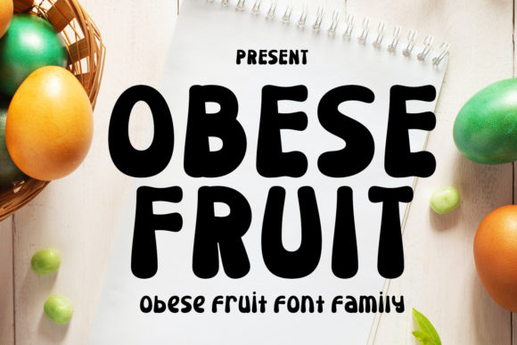 Obese Fruit: A Bold Display Font for Creative Expression