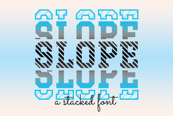Slope: A Cool Font for Creative Projects
