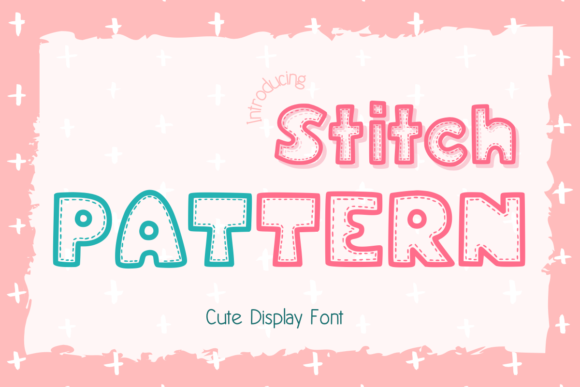 Stitch Pattern: A Creative Font for Elegant Design Workflows